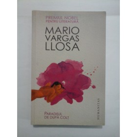  PARADISUL  DE  DUPA  COLT  -  MARIO  VARGAS  LLOSA